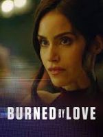 Watch Burned by Love Gomovies123