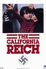 Watch The California Reich Gomovies123