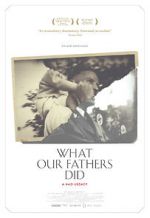 Watch What Our Fathers Did: A Nazi Legacy Gomovies123