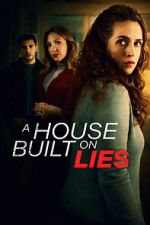 Watch A House Built on Lies Gomovies123