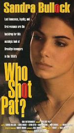 Watch Who Shot Pat? Gomovies123