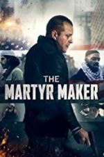 Watch The Martyr Maker Gomovies123