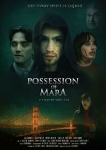 Watch Possession of Mara Gomovies123