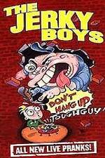 Watch The Jerky Boys: Don't Hang Up, Toughguy! Gomovies123