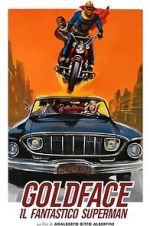 Watch Goldface, the Fantastic Superman Gomovies123