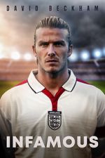 Watch David Beckham: Infamous Gomovies123