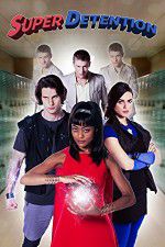 Watch Super Detention Gomovies123