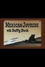 Watch Mexican Joyride (Short 1947) Gomovies123