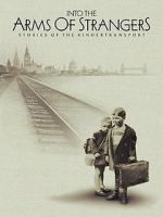 Watch Into the Arms of Strangers: Stories of the Kindertransport Gomovies123
