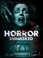 Watch Horror Unmasked Gomovies123