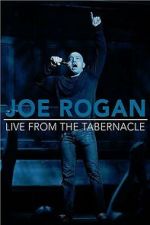 Watch Joe Rogan: Live from the Tabernacle Gomovies123
