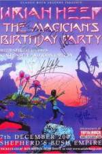 Watch Uriah Heep: The Magicans Birthday Gomovies123