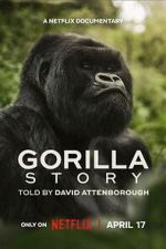 Watch A Gorilla Story: Told by David Attenborough Gomovies123