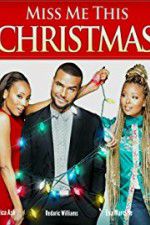 Watch Miss Me This Christmas Gomovies123
