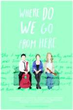 Watch Where Do We Go From Here Gomovies123