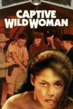 Watch Captive Wild Woman Gomovies123