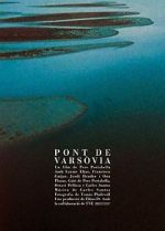 Watch Warsaw Bridge Gomovies123