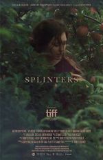 Watch Splinters Gomovies123