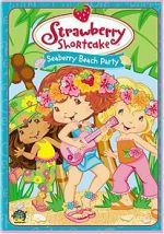 Watch Strawberry Shortcake: Seaberry Beach Party Gomovies123