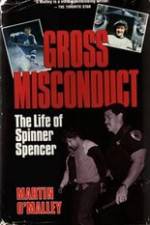 Watch Gross Misconduct The Life of Brian Spencer Gomovies123