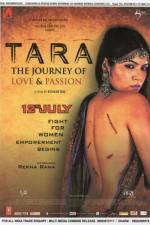 Watch Tara: The Journey of Love and Passion Gomovies123
