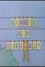 Watch George and Rosemary Gomovies123
