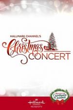 Watch Hallmark Channel\'s Christmas Concert (TV Special 2019) Gomovies123