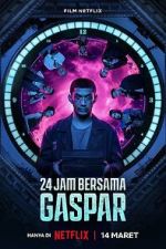 Watch 24 Hours with Gaspar Gomovies123