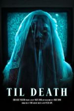 Watch Til Death (Short 2023) Gomovies123