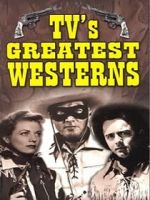 Watch TV\'s Greatest Westerns Gomovies123