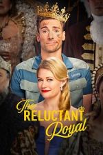 Watch The Reluctant Royal Gomovies123