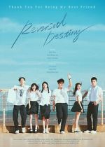 Watch Reversed Destiny Gomovies123