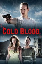 Watch Cold Blood Gomovies123