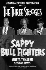 Watch Sappy Bull Fighters Gomovies123
