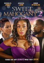 Watch Sweet Mahogany 2: Pure Indulgence Gomovies123