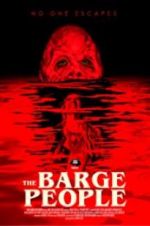 Watch The Barge People Gomovies123