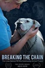 Watch Breaking the Chain Gomovies123