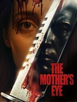 Watch The Mother\'s Eye Gomovies123