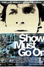 Watch The Show Must Go On Gomovies123