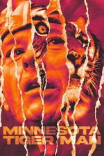 Watch Minnesota Tiger Man Gomovies123