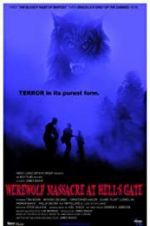 Watch Werewolf Massacre at Hell\'s Gate Gomovies123