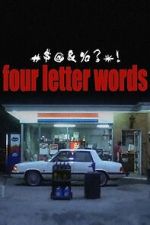 Watch Four Letter Words Gomovies123