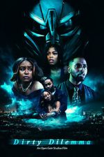 Watch Dirty Dilemma Gomovies123