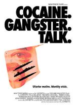 Watch Cocaine. Gangster. Talk. Gomovies123