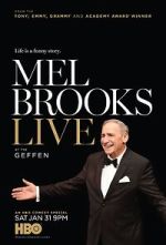 Watch Mel Brooks Live at the Geffen (TV Special 2015) Gomovies123