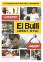 Watch El Bulli: Cooking in Progress Gomovies123