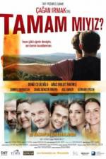 Watch Tamam miyiz? Gomovies123