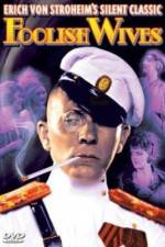 Watch Foolish Wives Gomovies123