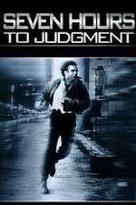 Watch Seven Hours to Judgment Gomovies123