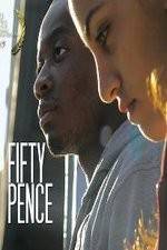 Watch Fifty Pence Gomovies123